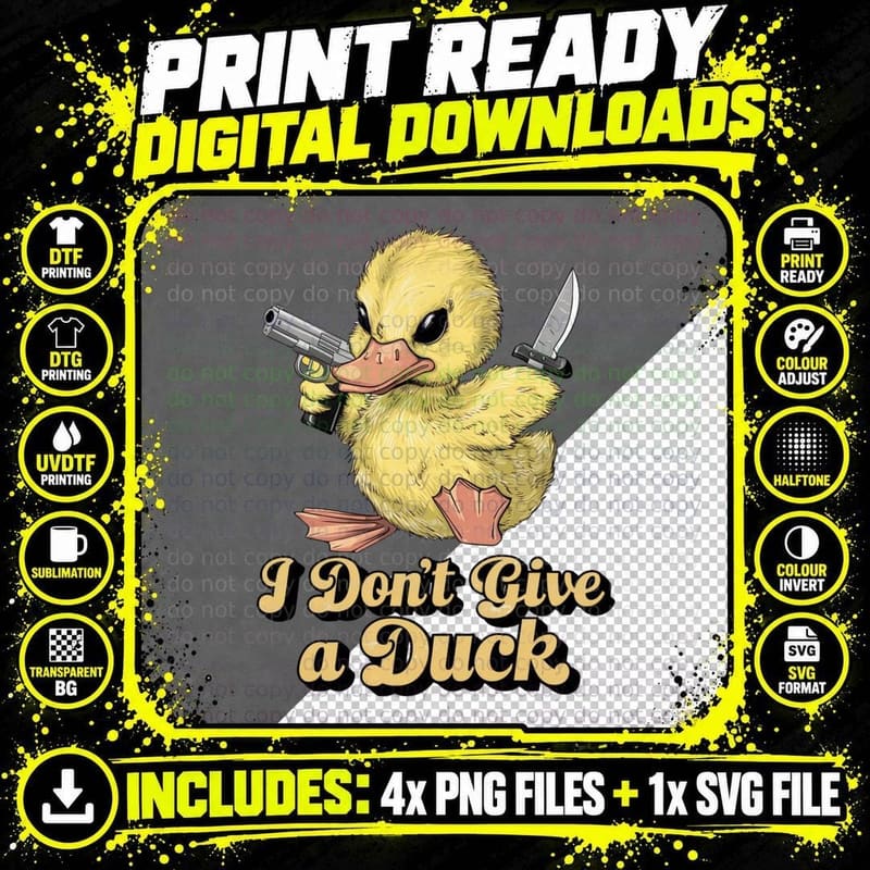 I Don't Give a Duck Sarcastic Animal T-Shirt Png SVG Digital Bundle