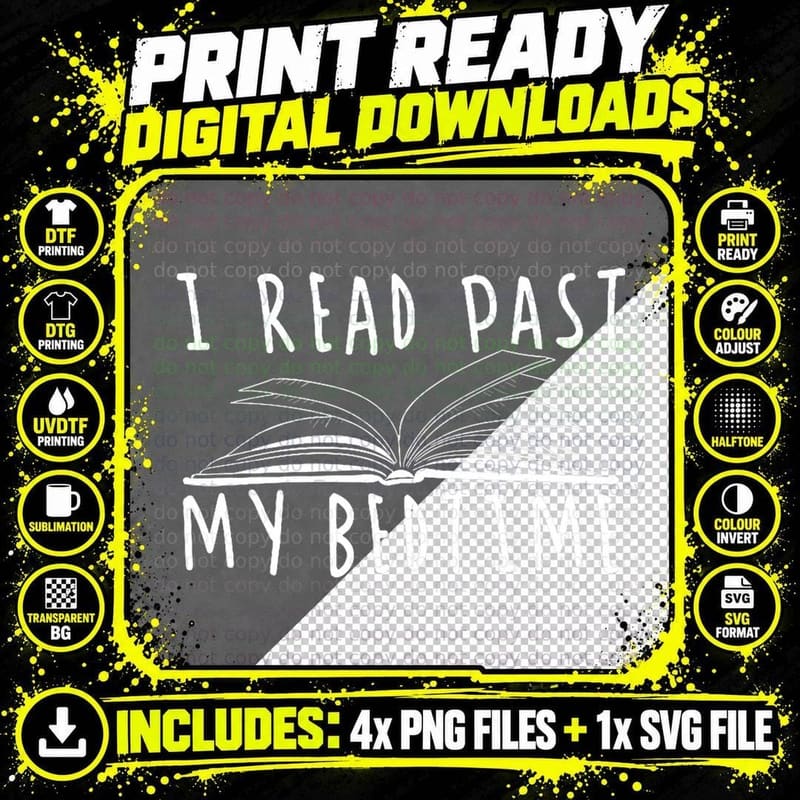 I Read Past My Bedtime Funny Reading Book Lover T-Shirt Png SVG Digital Bundle
