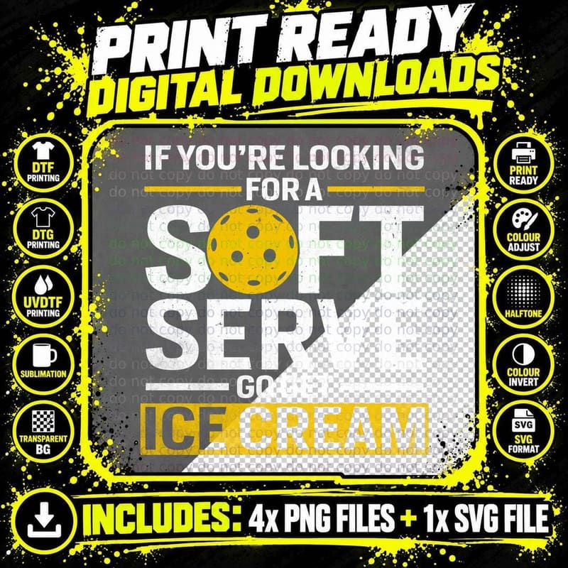 If You're Looking for a Soft Serve Go Get Ice Cream Png SVG Digital Bundle