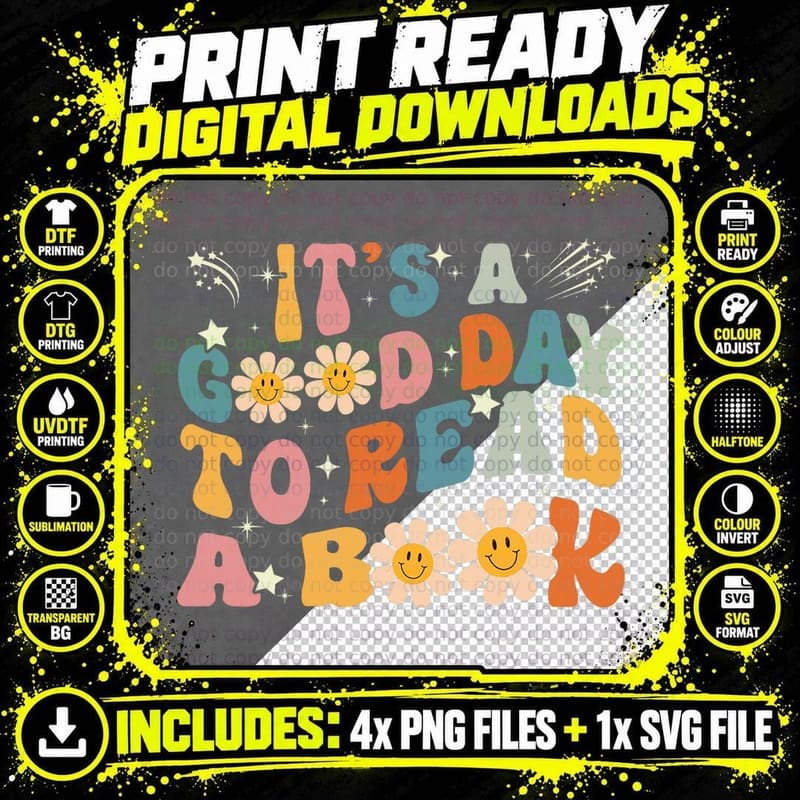 It's Good Day to Read Book Funny Library Reading Lovers Png SVG Digital Bundle