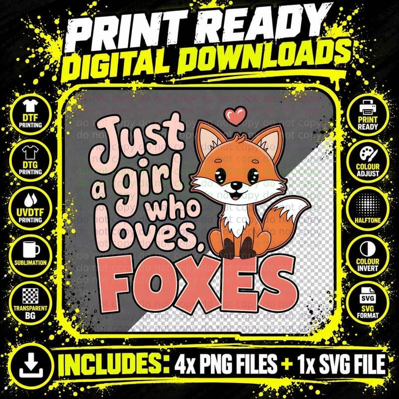 Just a Girl Who Loves Foxes T-Shirt, Funny Sarcastic Tee Png SVG Digital Bundle