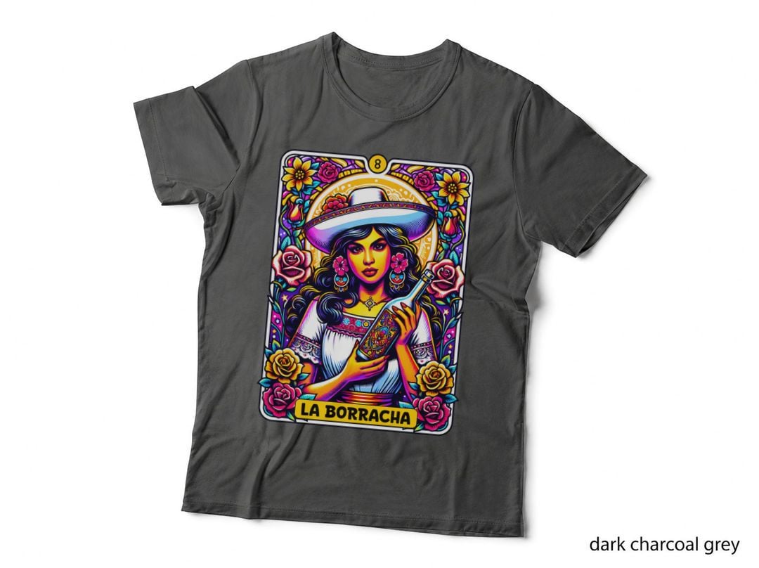 La Borracha T-Shirt, Funny Tarot Card Tee, Mystic Meme Shirt