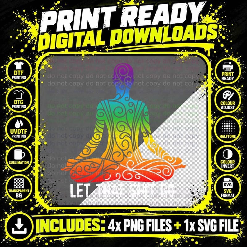 Let That Shit Go Funny Rainbow Buddha Yoga Meditation Png SVG Digital Bundle