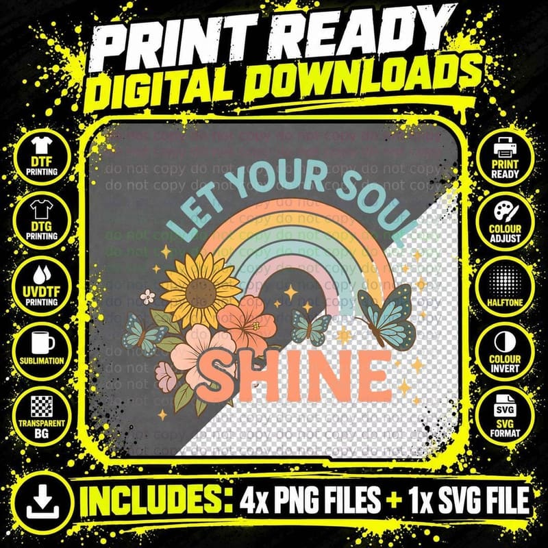 Let Your Soul Shine Sarcastic Animal T-Shirt Png SVG Digital Bundle
