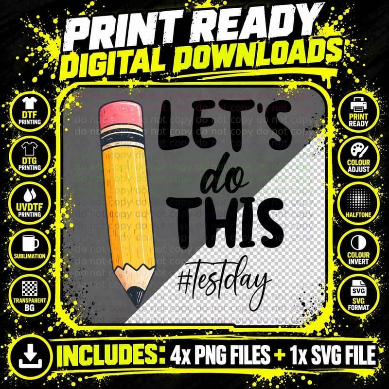 Let's Do This Testday T-Shirt, Pencil Motivational Png SVG Digital Bundle