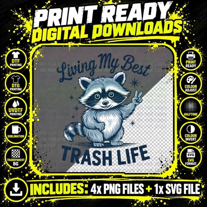 Living My Best Trash Life Sarcastic Animal T-Shirt Png SVG Digital Bundle