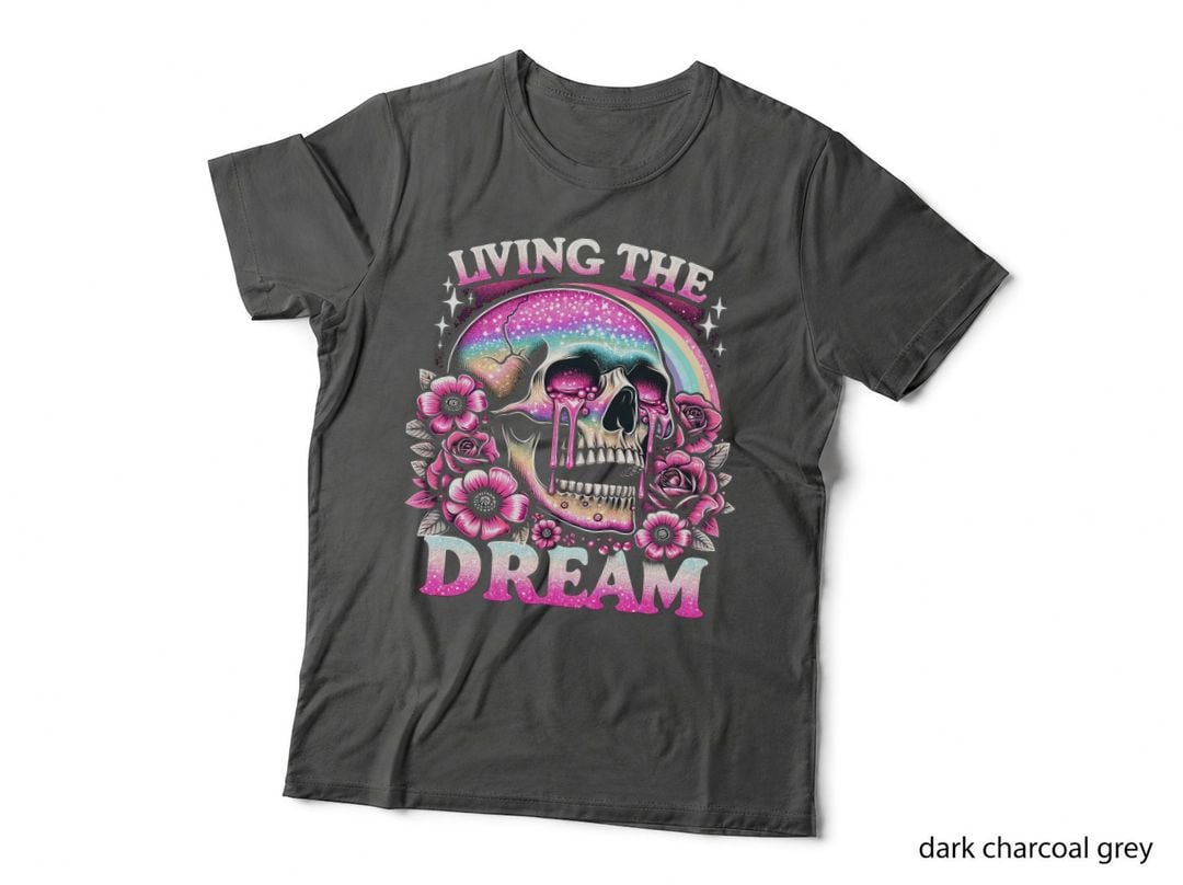 Living the Dream Funny Skull T-Shirt, Skull with Rainbow and Flowers Graphic