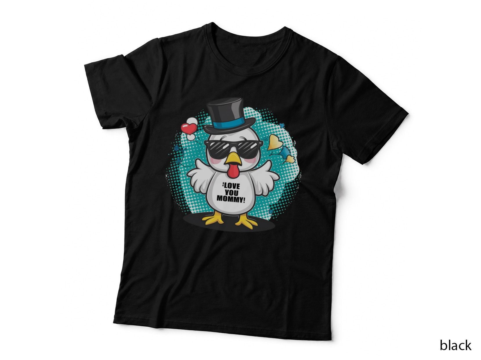 Love You Mommy! Sarcastic Animal T-Shirt, Cool Penguin Wearing Top Hat Graphic