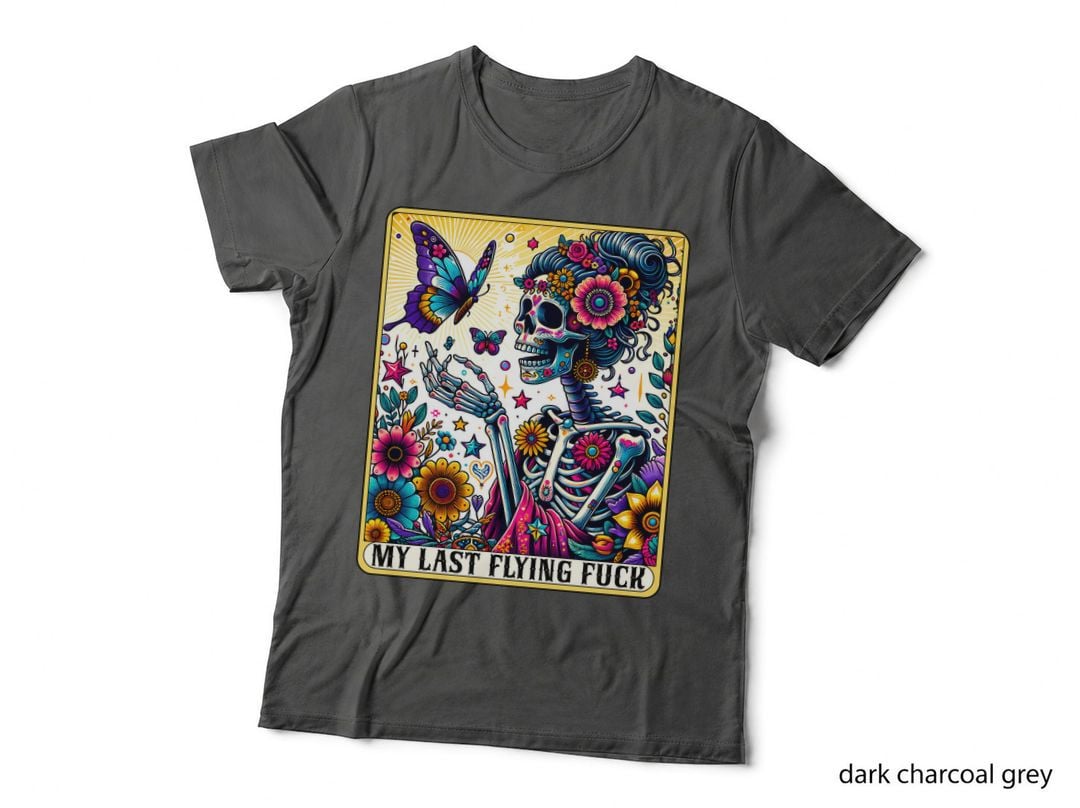 My Last Flying Fuck T-Shirt, Funny Tarot Card Tee, Funny Zodiac Shirt