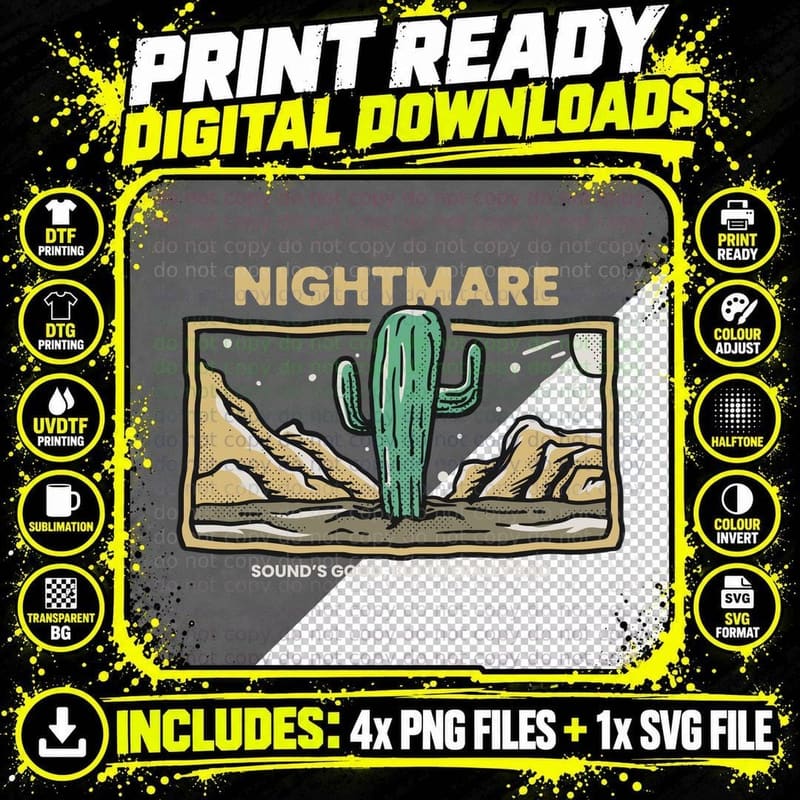 Nightmare Sound's Good but Literally Bad Cactus Desert Png SVG Digital Bundle