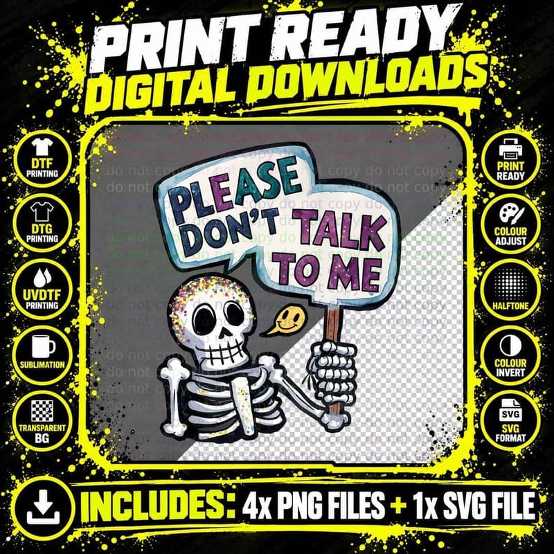 Please Don't Talk to Me T-Shirt, Funny Sarcastic Tee Png SVG Digital Bundle