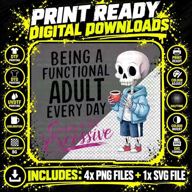 Seems a Bit Excessive T-Shirt, Funny Sarcastic Tee Png SVG Digital Bundle