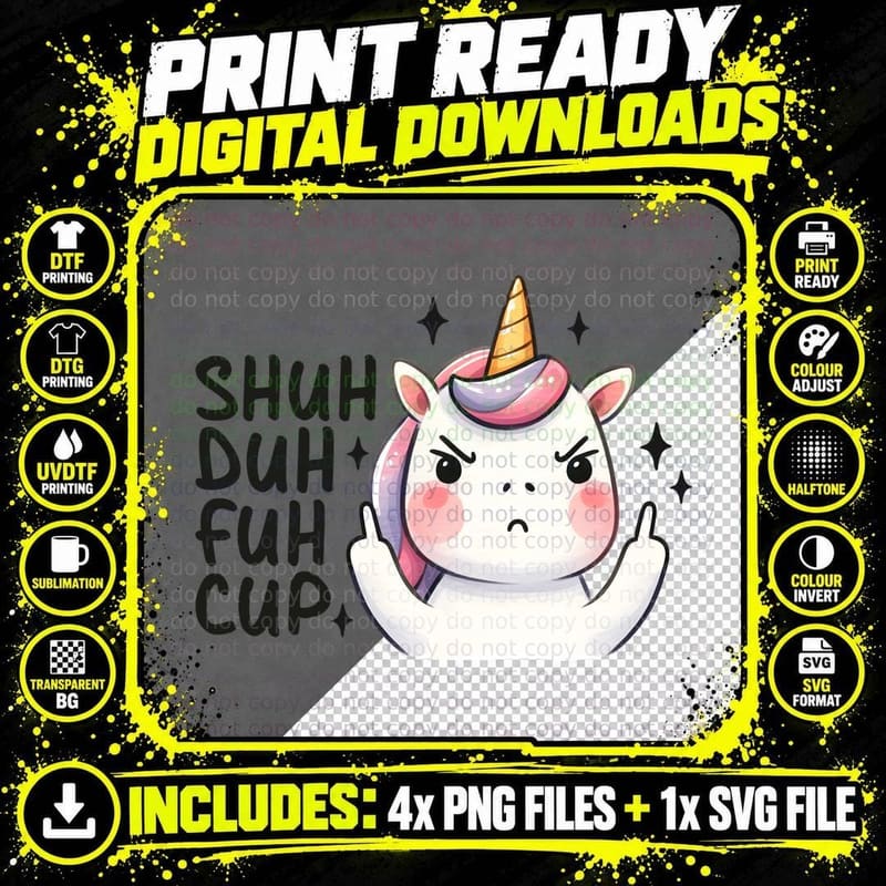 Shuh Duh Fuh Cup T-Shirt, Funny Sarcastic Tee Png SVG Digital Bundle