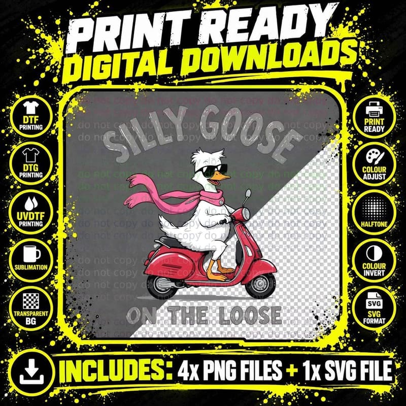 Silly Goose on the Loose Funny Goose T-Shirt Png SVG Digital Bundle
