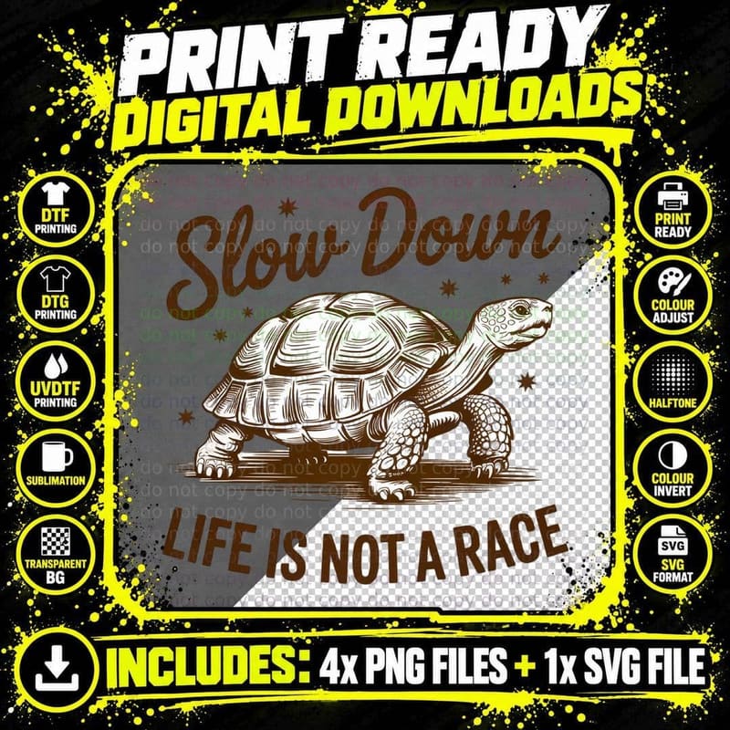 Slow Down Life Is Not a Race Sarcastic Animal T-Shirt Png SVG Digital Bundle