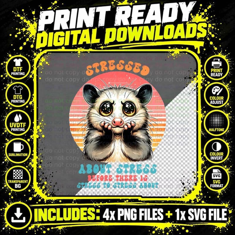 Stressed About Stress Before There Is Stress to Stress Png SVG Digital Bundle
