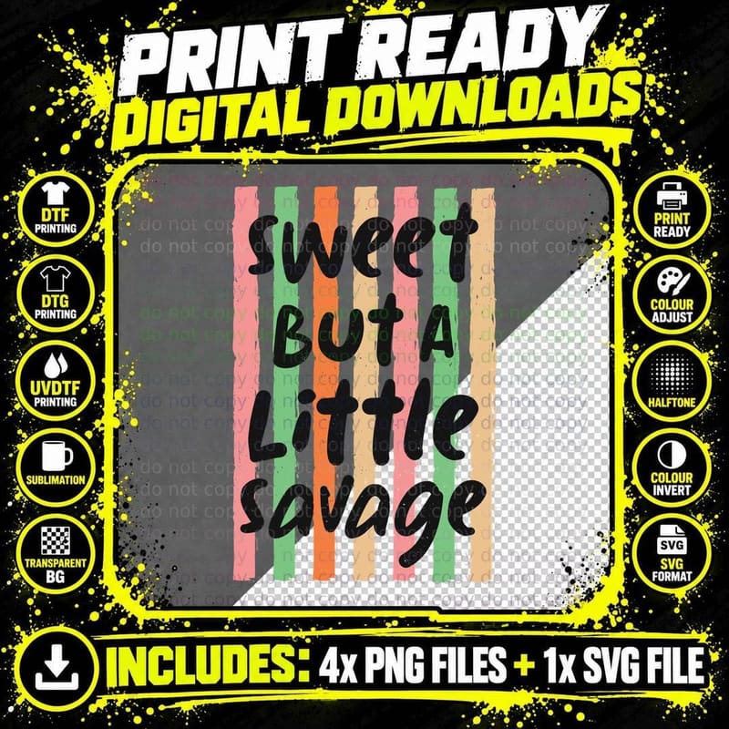 Sweet but a Little Savage Funny Girl T-Shirt Png SVG Digital Bundle
