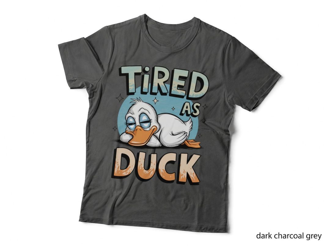 Tired as Duck Sarcastic Animal T-Shirt, Tired Duck Resting Graphic Tee
