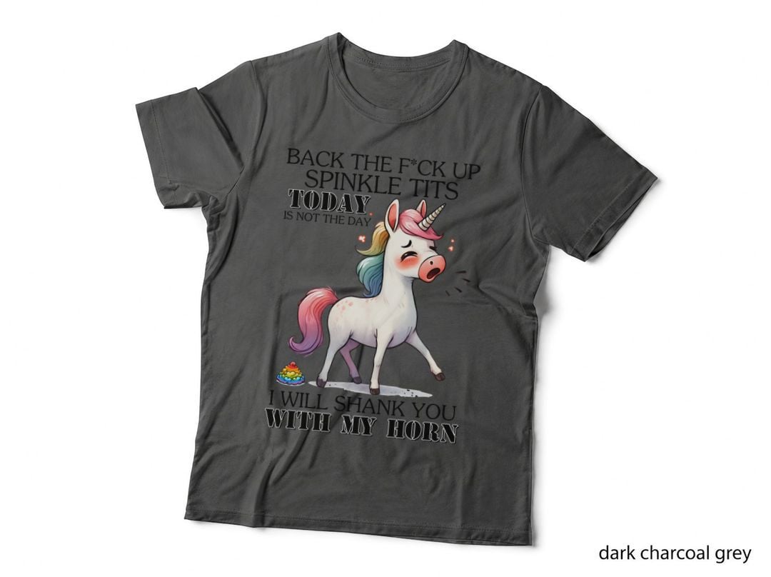 Today. with My Horn T-Shirt, Funny Sarcastic Tee, Snarky Gift Shirt