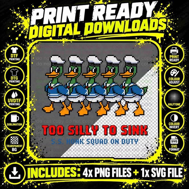 Too Silly to Sink S.s. Honk Squad on Duty Funny Goose Png SVG Digital Bundle
