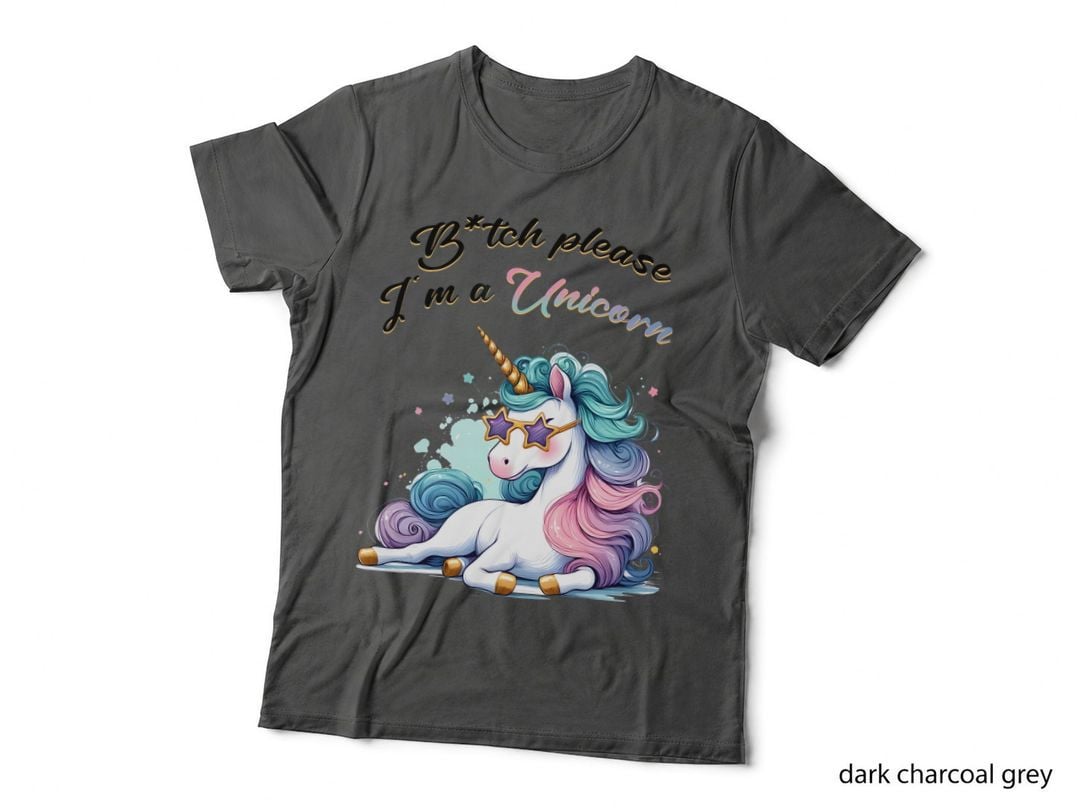 Unicorn T-Shirt, Funny Sarcastic Tee, Funny Saying Shirt