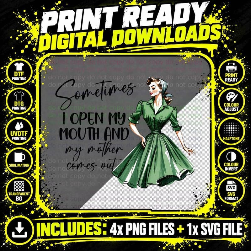 Vintage Woman Green Dress T-Shirt, Funny Sarcastic Png SVG Digital Bundle