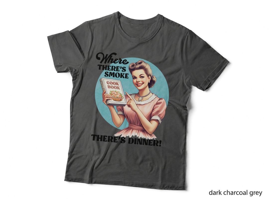 Where's the Smoke Cook Book T-Shirt, Funny Sarcastic Tee, Sarcastic Gift Shirt