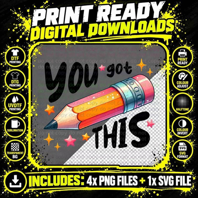 You Got This T-Shirt, Colorful Pencil with Stars Graphic Png SVG Digital Bundle