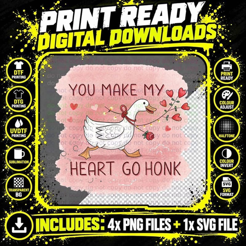 You Make My Heart Go Honk Funny Goose T-Shirt Png SVG Digital Bundle