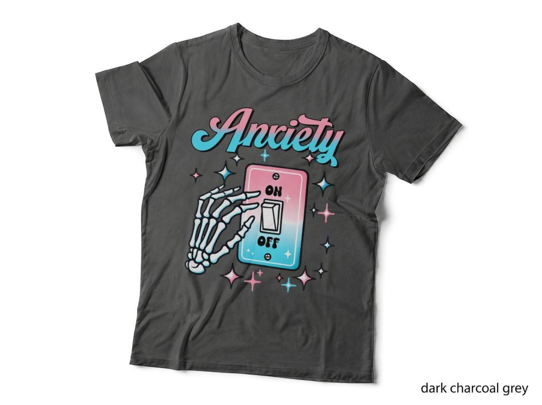 Your Anxiety Is a Lying Bitch T-Shirt, Funny Sarcastic Tee, Sarcastic Gift Shirt