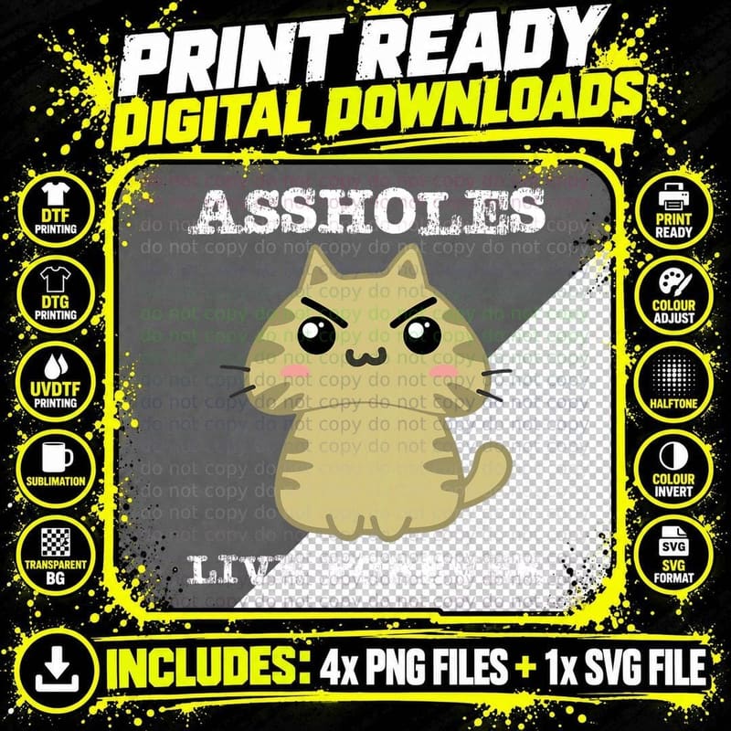 Assholes Live Forever Funny Jerk Husband Fathers Day Png SVG Digital Bundle