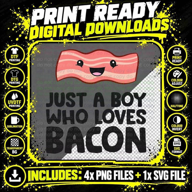 Bacon Breakfast Just a Boy Who Loves Bacon Lovers Png SVG Digital Bundle