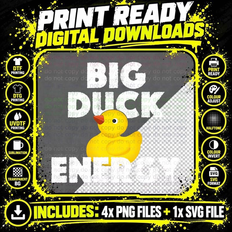 Big Duck Energy Rubber Ducky Funny Meme, Quirky Png SVG Digital Bundle