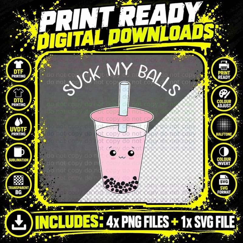 Boba Tea Suck My Balls Funny Bubble Drink Gift Png SVG Digital Bundle