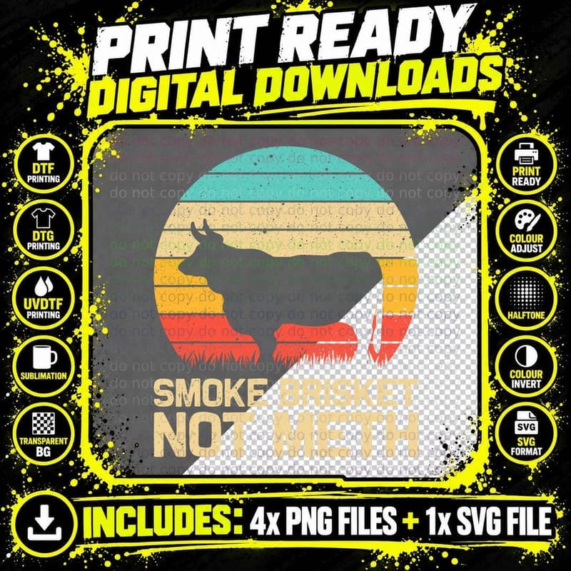 Cool Smoke Brisket Not Meth Funny Grilling Gift Men Png SVG Digital Bundle