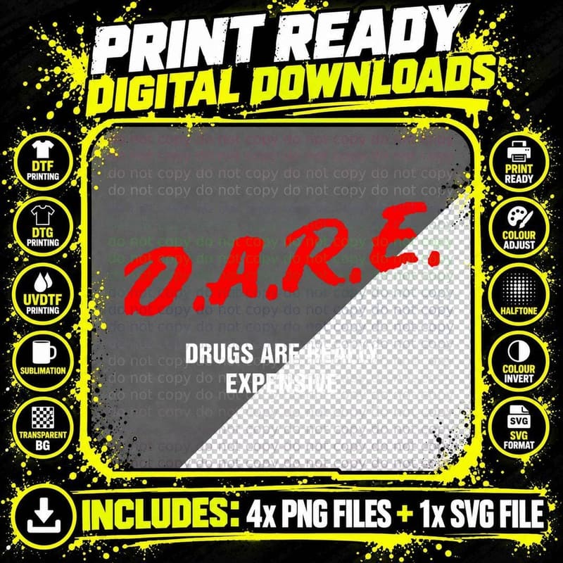 Dare Drugs Are Really Expensive Funny Party Rave Club Png SVG Digital Bundle