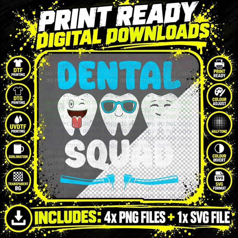 Dental Squad Dentist Dentistry Dentists Png SVG Digital Bundle