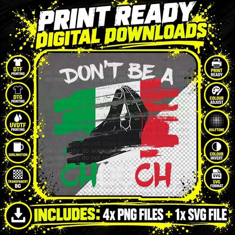 Don't Be a Chooch Funny Italian Slang Italiano Gifts Png SVG Digital Bundle