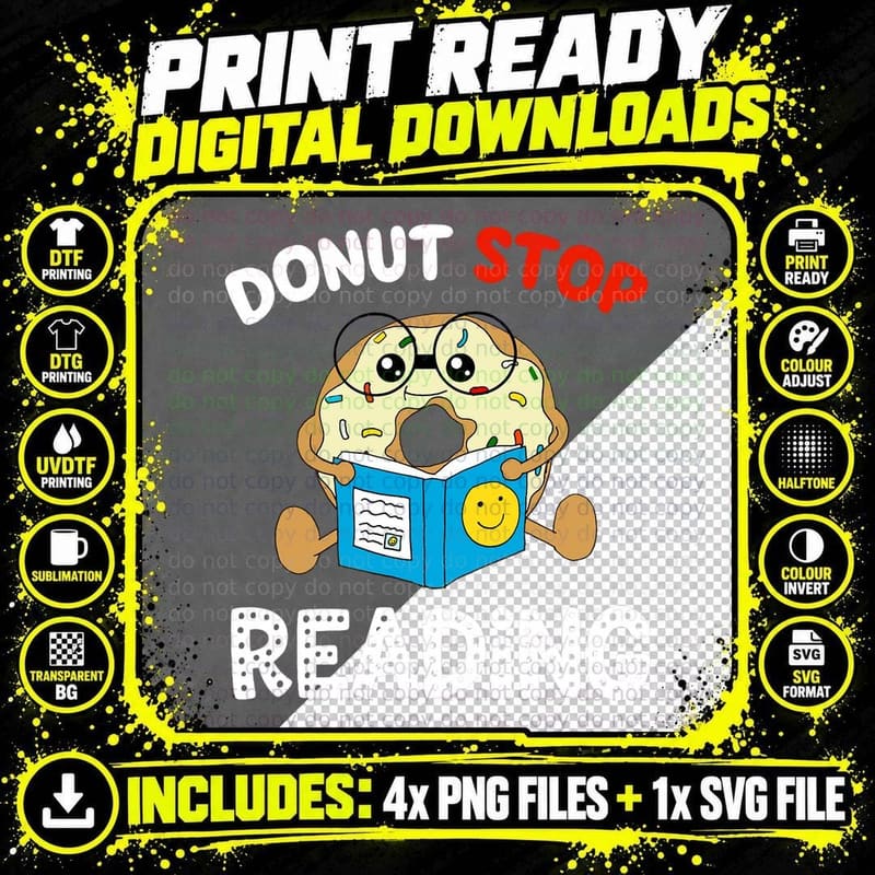 Donut Stop Reading Book Reader Funny Saying Boys Gift Png SVG Digital Bundle