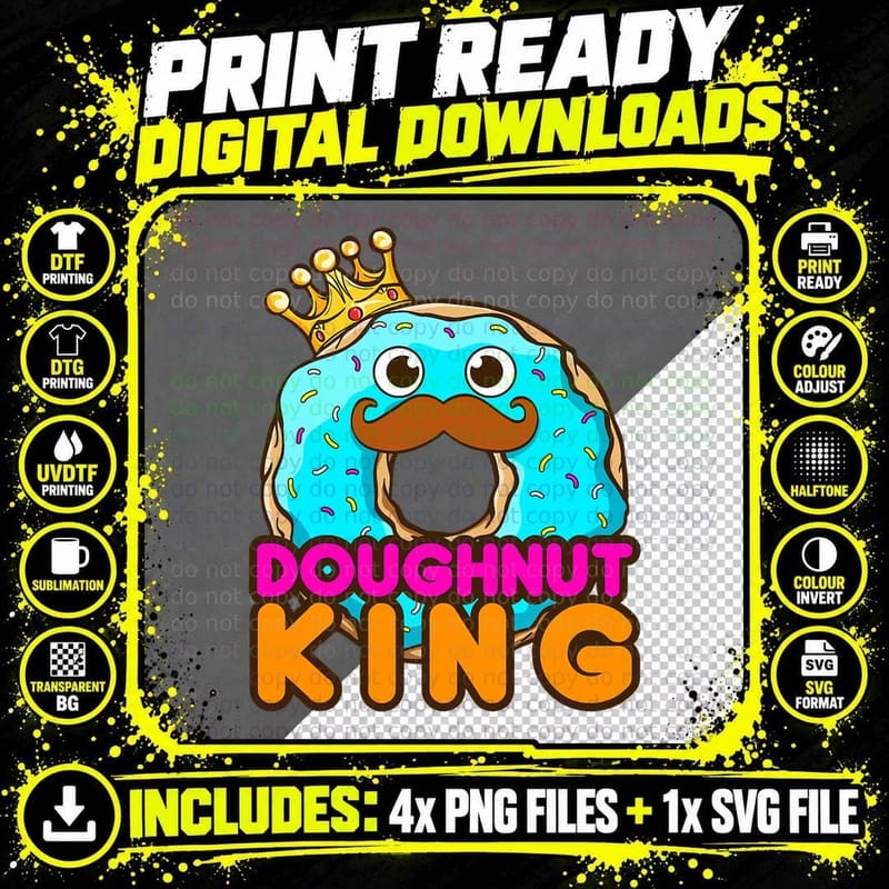 Doughnut King Funny Donut Donuts Men Boys T-Shirt Png SVG Digital Bundle