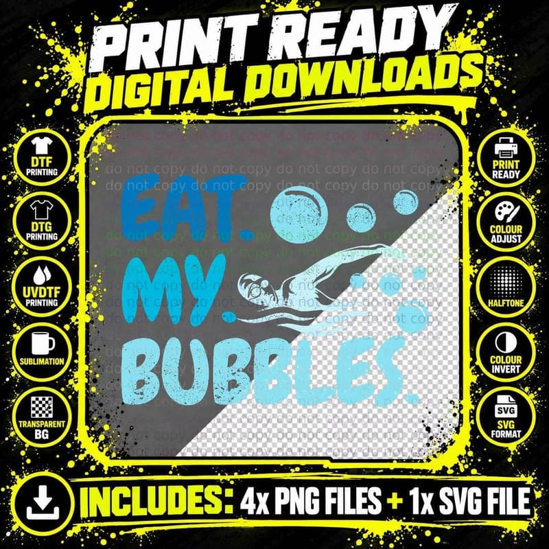 Eat My Bubbles Swim Team Swimmer Funny Swimming Lover Png SVG Digital Bundle
