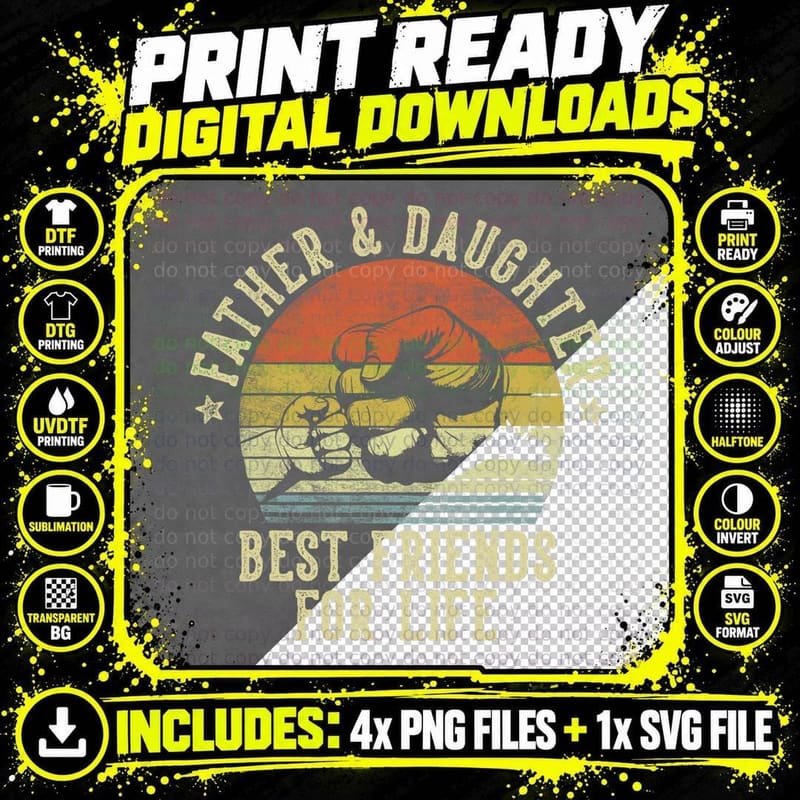 Father and Daughter Best Friends for Life Funny Father Png SVG Digital Bundle