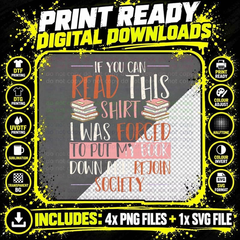 Forced to Put My Book Down and Rejoin Society Funny Png SVG Digital Bundle