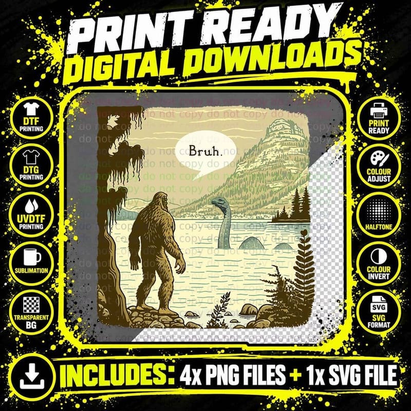 Funny Bigfoot Sasquatch Loch Ness Monster Introvert Bruh Png SVG Digital Bundle