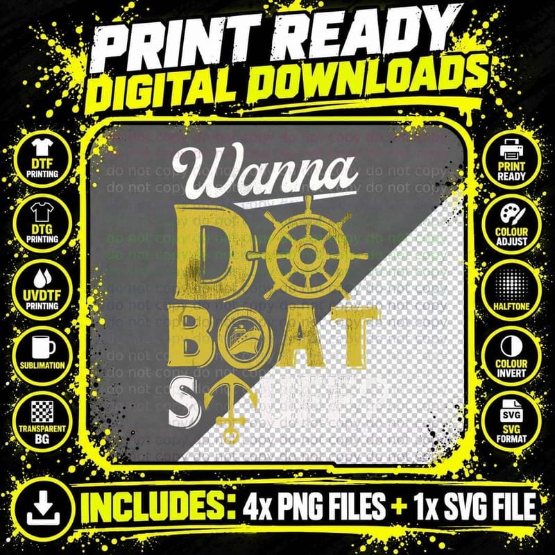 Funny Cruise Shirts Lake Party Wanna Do Boat Stuff Png SVG Digital Bundle