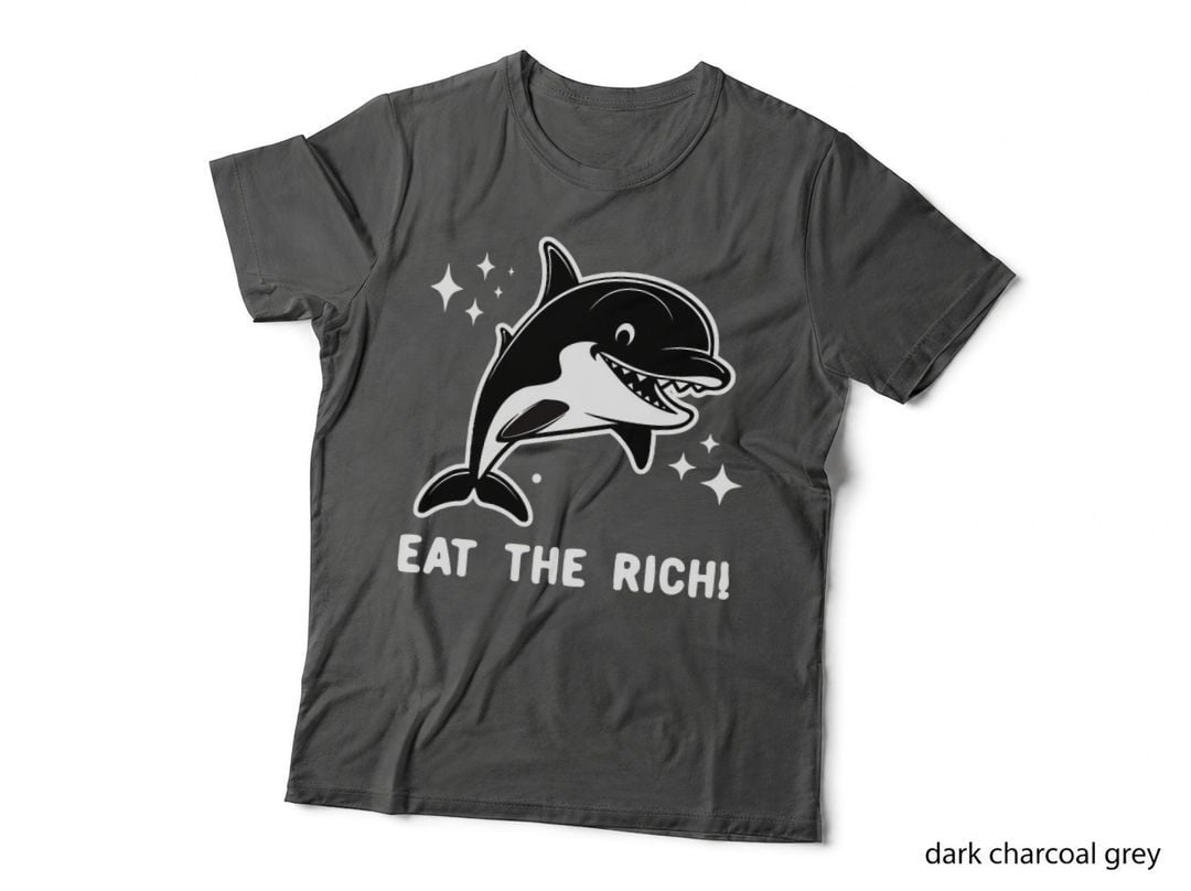 Funny Cute Orca Whale Meme Eat the Rich, Whimsical Animal, for Women T-Shirt