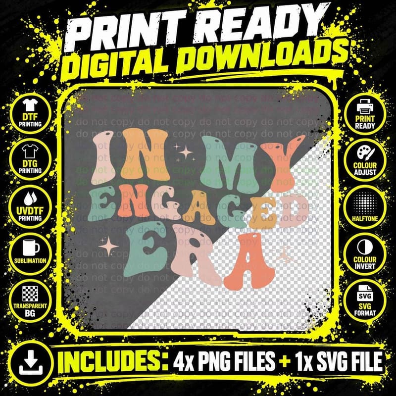 Funny Engagement Fiance in My Engaged Era Bachelorette Png SVG Digital Bundle