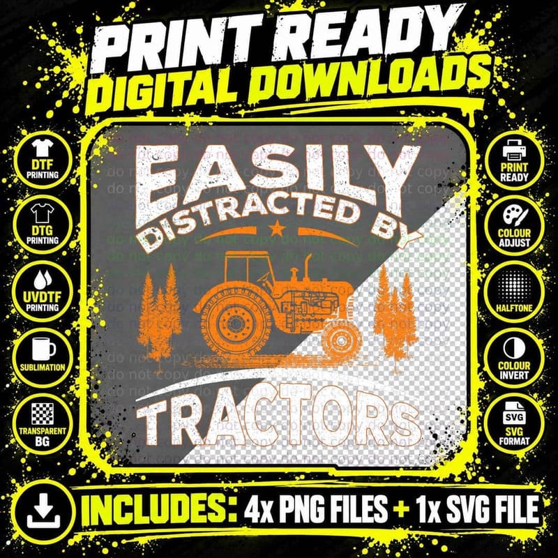 Funny Farming Quote Gift Easily Distracted by Tractors Png SVG Digital Bundle