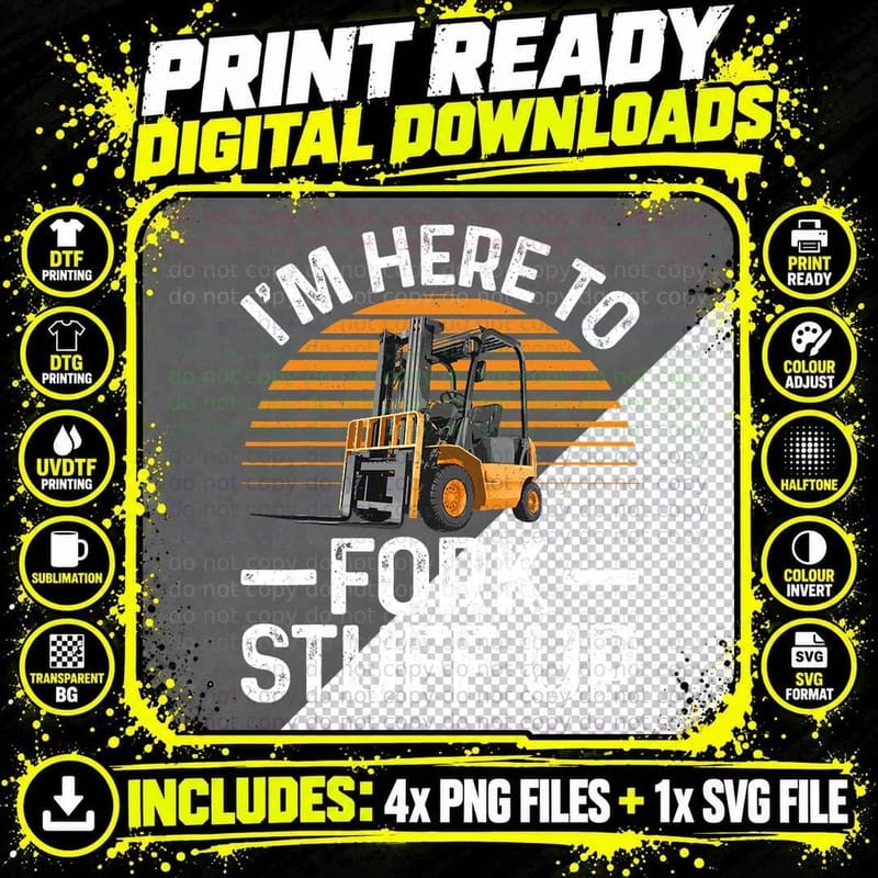 Funny Forklift Art for Men Women Certified Forklift Png SVG Digital Bundle