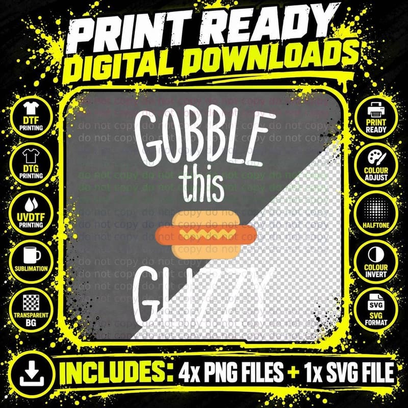 Funny Hotdog Shirt Gobble This Glizzy Hotdog Oral Sex Png SVG Digital Bundle